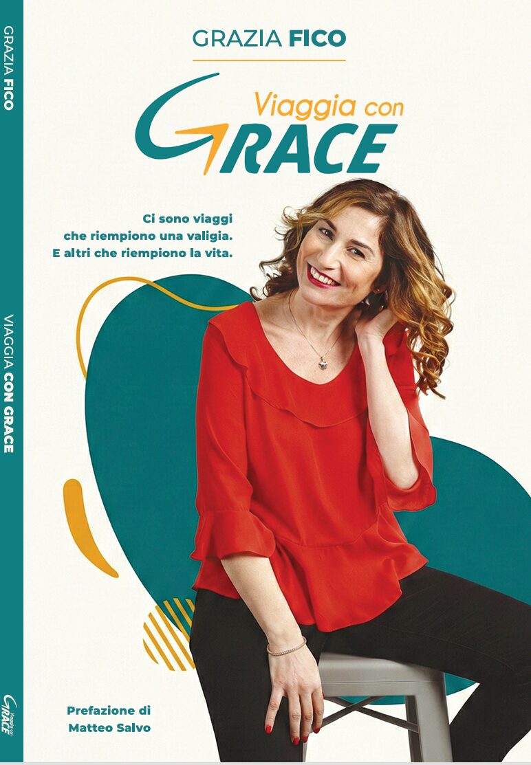 Copertina libro Viaggia con Grace - Grazia Fico
